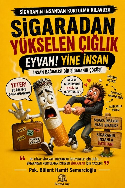 Sigaradan Yükselen Çığlık