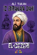 El-Cezeri / İz Bırakan Dahi