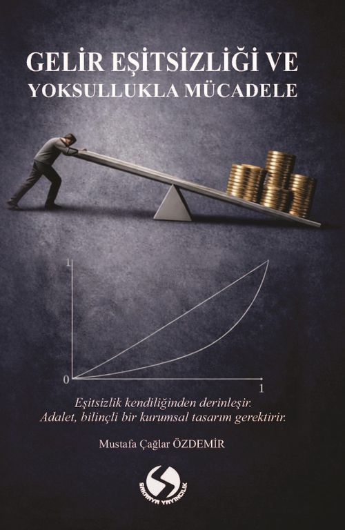 Gelir Eşitsizliği ve Yoksullukla Mücadele