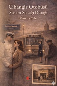 Cihangir Otobüsü & Susam Sokağı Durağı