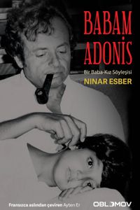 Babam Adonis & Bir Baba-Kız Söyleşisi