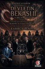 Devletin Bekası II / Muhafız