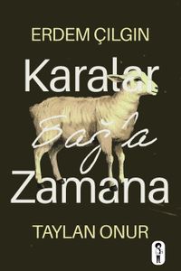 Karalar Bağla Zamana
