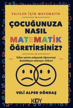 Çocuğunuza Nasıl Matematik Öğretirsiniz?