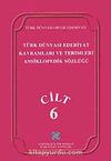 Türk Dünyası Edebiyat Terimleri ve Kavramları Ansiklopedik Sözlüğü (6.Cilt)