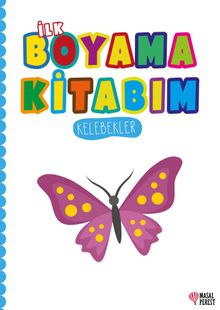 İlk Boyama Kitabım Kelebekler