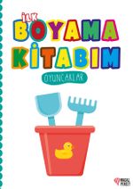 İlk Boyama Kitabım Oyuncaklar