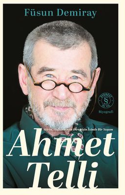 Şiirin Hafızanın ve Direnişin İzinde Bir Yaşam Ahmet Telli (Ciltli)