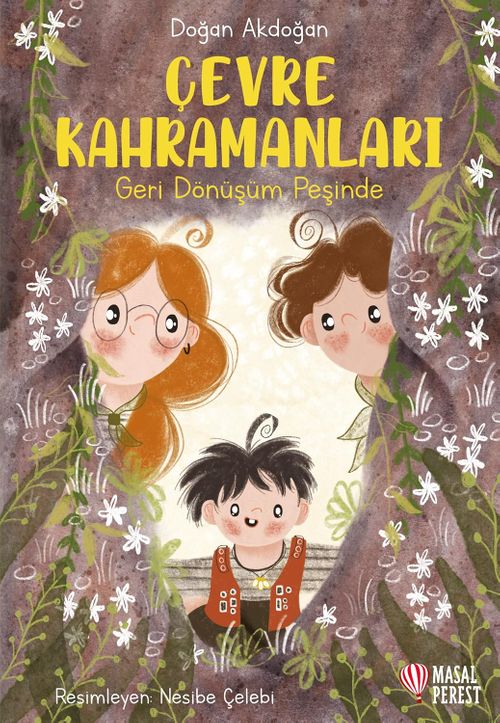 Çevre Kahramanları: Geri Dönüşümün Peşinde