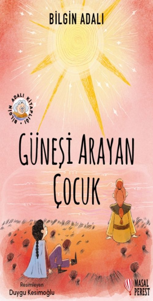 Güneşi Arayan Çocuk