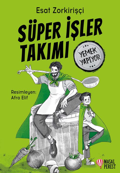 Süper İşler Takımı / Yemek Yapıyor