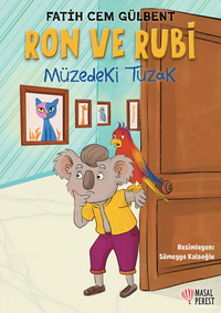 Ron ve Rubi / Müzedeki Tuzak