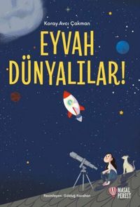 Eyvah Dünyalılar 1