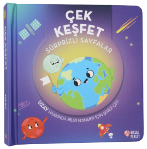 Çek Keşfet / Uzay Sürprizli Sayfalar