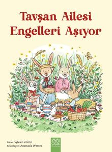 Tavşan Ailesi Engelleri Aşıyor