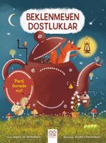 Beklenmeyen Dostluklar
