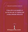 Türk Dünyası Edebiyat Terimleri ve Kavramları Ansiklopedik Sözlüğü (1.Cilt)