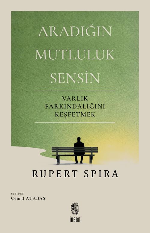 Aradığın Mutluluk Sensin & Varlık Farkındalığını Keşfetmek