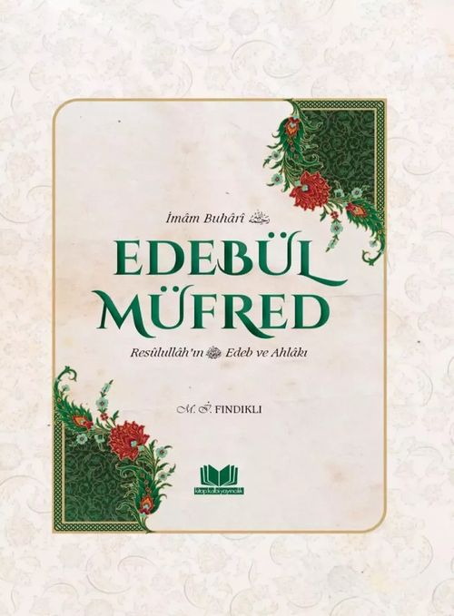 Edebül Müfred Tercümesi