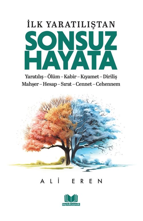 İlk Yaratılıştan Sonsuz Hayata