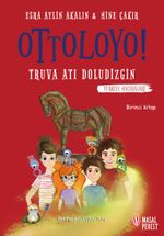 Ottoloyo! 1: Truva Atı Doludizgin