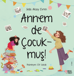 Annem de Çocukmuş