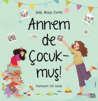 Annem de Çocukmuş