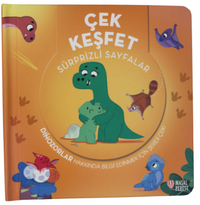 Çek Keşfet - Dinozorlar Sürprizli Sayfalar