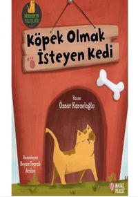 Köpek Olmak İsteyen Kedi