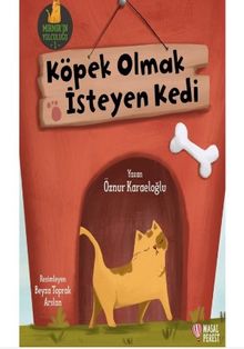 Köpek Olmak İsteyen Kedi