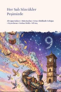 Her Salı Sözcükler Peşimizde