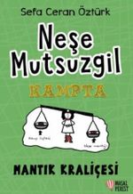 Neşe Mutsuzgil Kampta