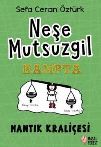Neşe Mutsuzgil Kampta