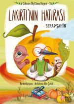 Gökten Üç Elma Düştü-3: Lakırtı'nın Hatırası
