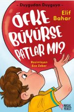 Öfke Büyürse Patlar mı?