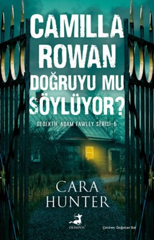 Camilla Rowan Doğruyu Mu Söylüyor? (Dedektif Adam Fawley Serisi 6)