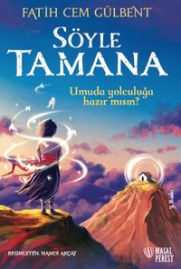 Söyle Tamana