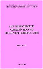 Şair Burhaneddin'in Nasreddin Hoca'nın Fıkralarını Şerheden Eseri