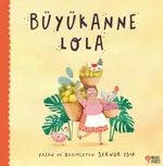 Büyükannem Lola