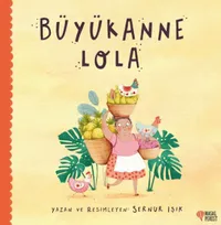 Büyükannem Lola