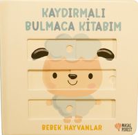 Kaydırmalı Bulmaca Kitabım - Bebek Hayvanlar