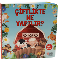 Çiftlikte Ne Yapılır ?