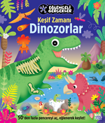 Keşif Zamanı: Dinozorlar - Eğlenceli Gerçekler