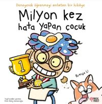Milyon Kez Hata Yapan Çocuk
