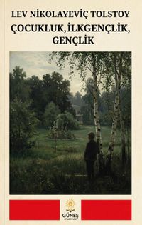 Çocukluk, İlkgençlik, Gençlik