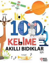 İlk 100 Kelime - Akıllı Bıdıklar