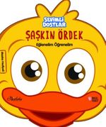 Sevimli Dostlar / Şaşkın Ördek