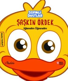 Sevimli Dostlar / Şaşkın Ördek