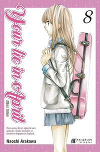 Your Lie in April / Nisan Yalanı 8