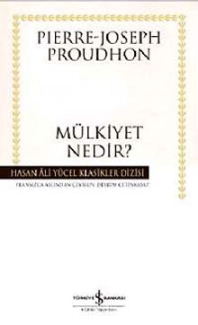 Mülkiyet Nedir (Karton Kapak) - Pierre Joseph Proudhon